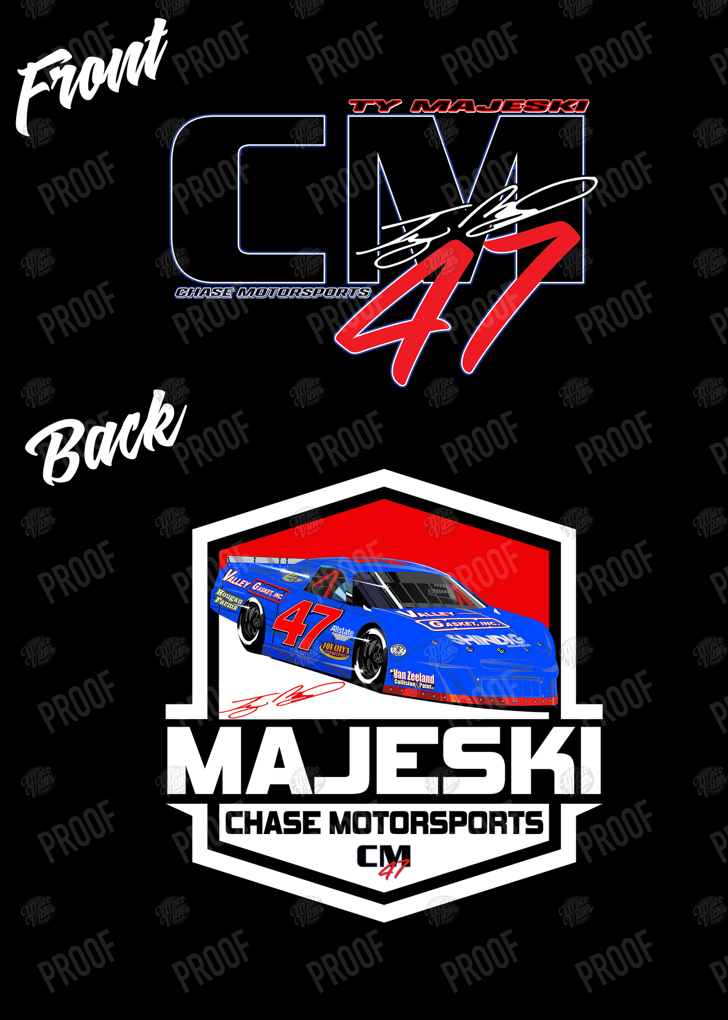 Ty Majeski - Chase Motorsports T-shirt